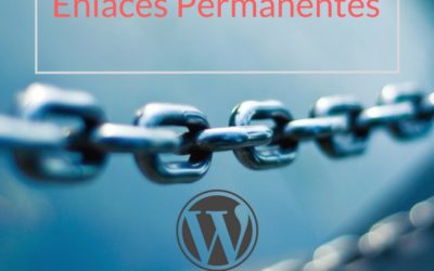 La Estructura Perfecta de Enlaces Permanentes En WordPress