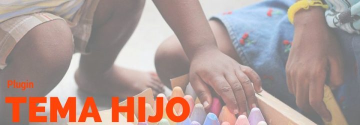 Tema Hijo Wordpress Plugin