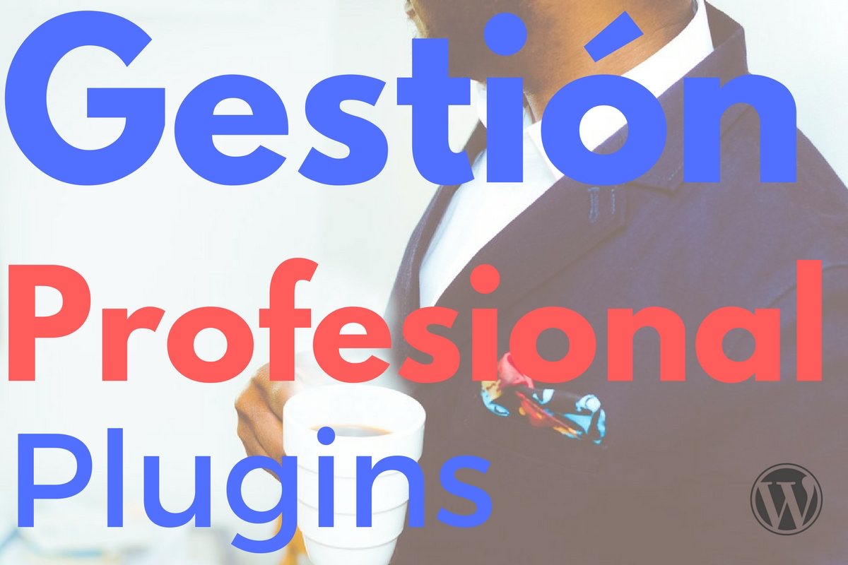 Gestionar Plugins Wordpress