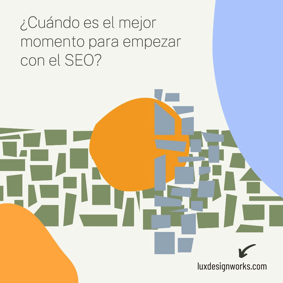 Cuando es el mejor momento empezar con el seo